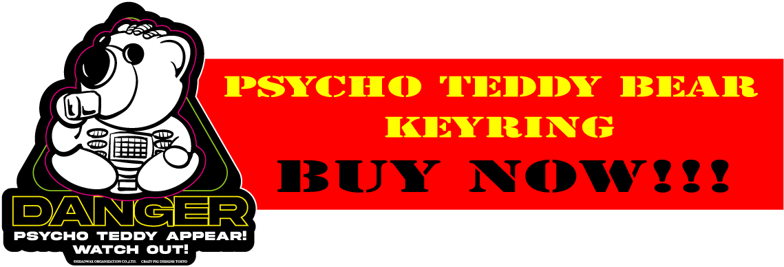 PSYCHO TEDDY BEAR KEYRING BUY NOW!!!